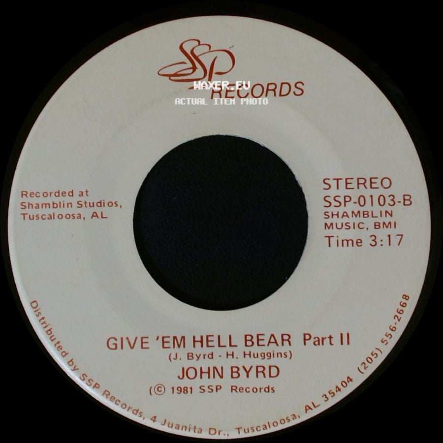 John Byrd - Give 'em Hell Bear / Give 'em Hell Bear Part Ii side B