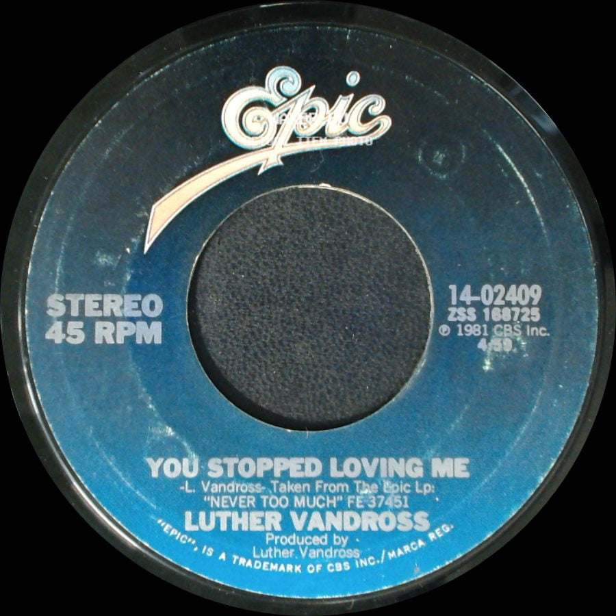 Luther Vandross - Never Too Much / You Stopped Loving Me side B