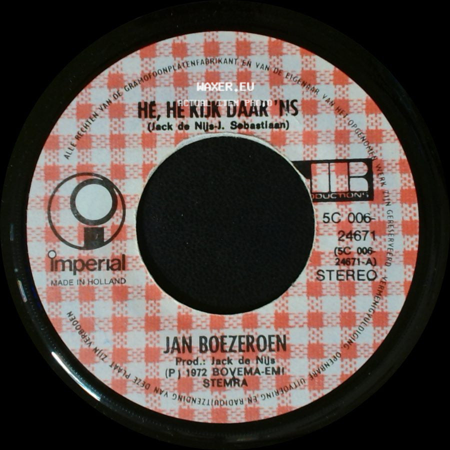 Jan Boezeroen - He, He Kijk Daar 'ns / O, Wat Zie Ik side A