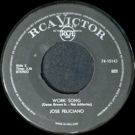 José Feliciano - The Windmills Of Your Mind / Work Song side B