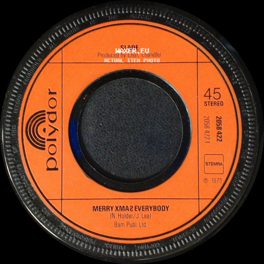 Slade - Merry Xmas Everybody / Don't Blame Me side A