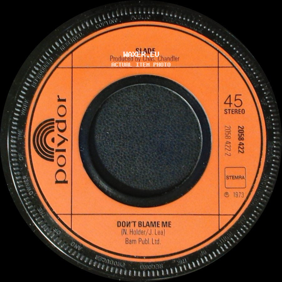 Slade - Merry Xmas Everybody / Don't Blame Me side B