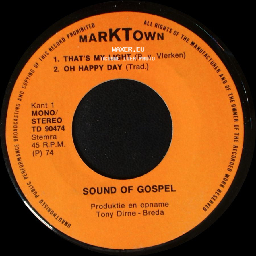 Sound Of Gospel - That's My Light / Oh Happy Day / He's By My Side / Walk Through Life side A