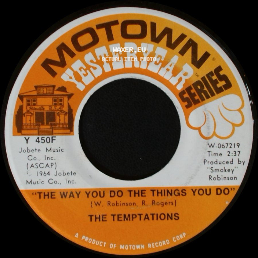 The Temptations - The Way You Do The Things You Do / My Girl side A