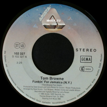 Tom Browne - Funkin' For Jamaica (N.Y.) / Her Silent Smile side A