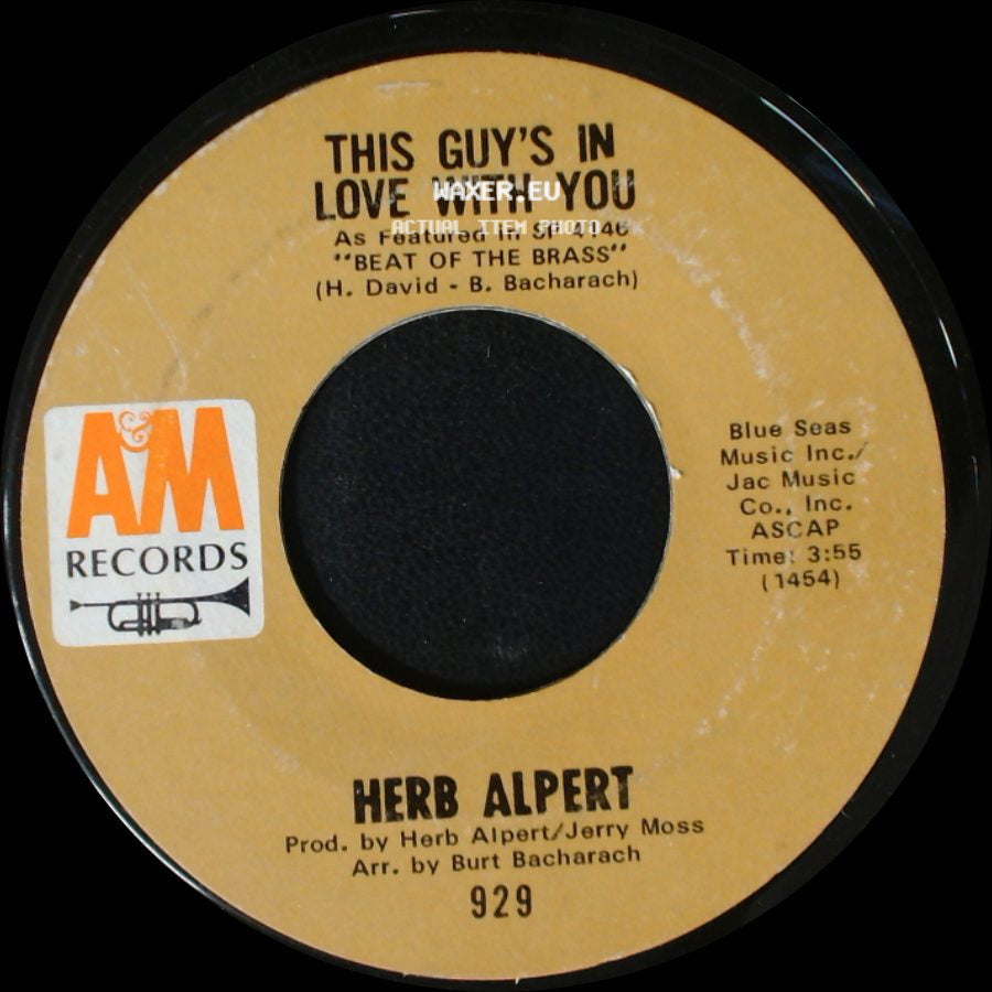 Herb Alpert & The Tijuana Brass / Herb Alpert - A Quiet Tear (Lagrima Quieta) / This Guy's In Love With You side B