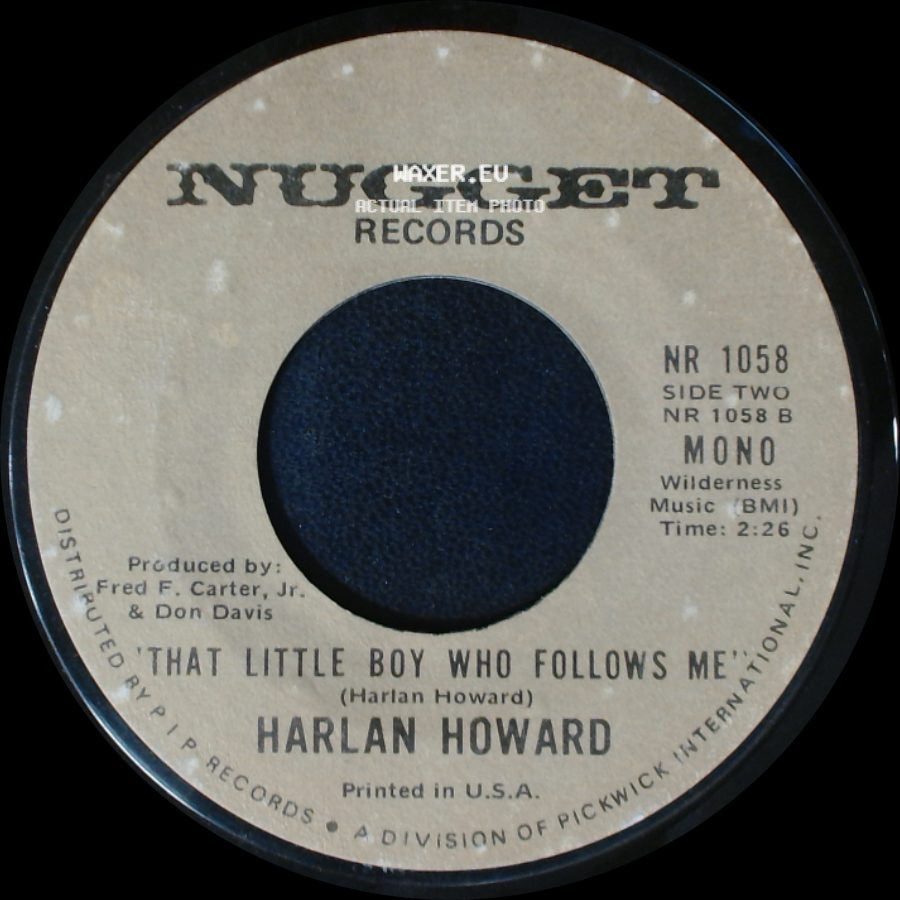 Harlan Howard - Sunday Morning Christian / That Little Boy Who Follows Me side B