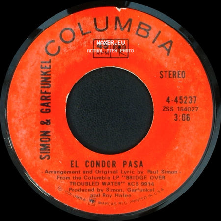 Simon & Garfunkel - El Condor Pasa / Why Don't You Write Me side A