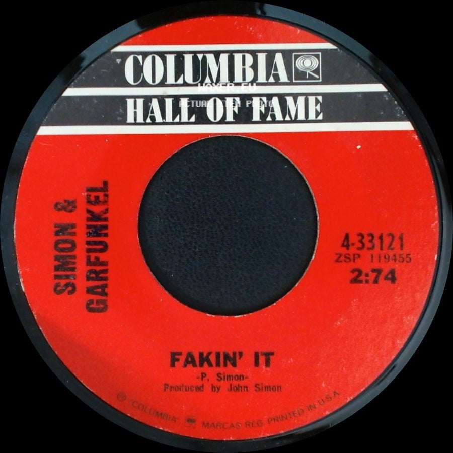 Simon & Garfunkel - At The Zoo / Fakin' It side B