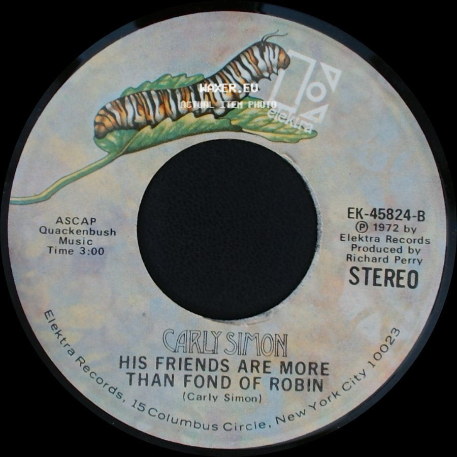 Carly Simon - His Friends Are More Than Fond Of Robin / You're So Vain side A