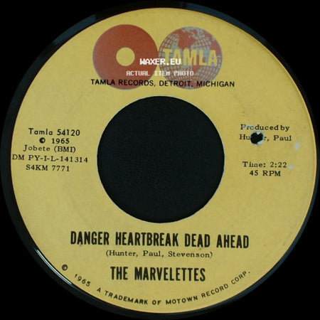 The Marvelettes - Danger Heartbreak Dead Ahead / Your Cheating Ways side A