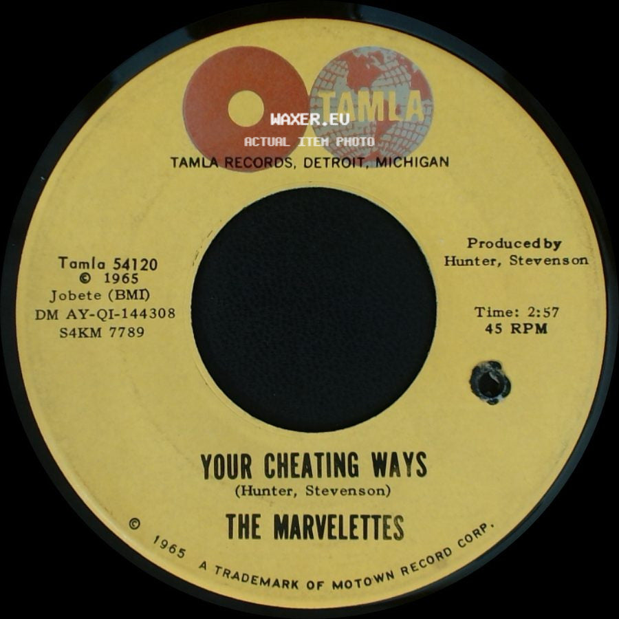 The Marvelettes - Danger Heartbreak Dead Ahead / Your Cheating Ways side B