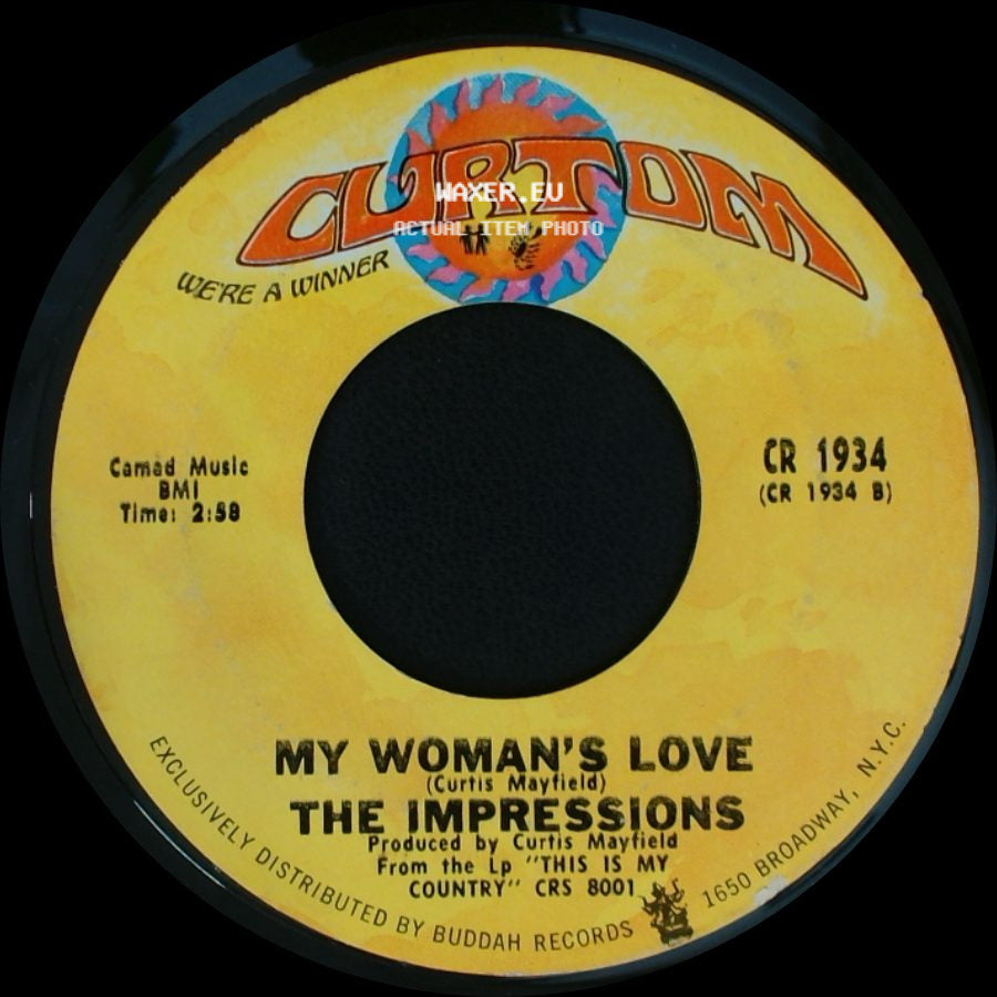 The Impressions - My Woman's Love / This Is My Country side A