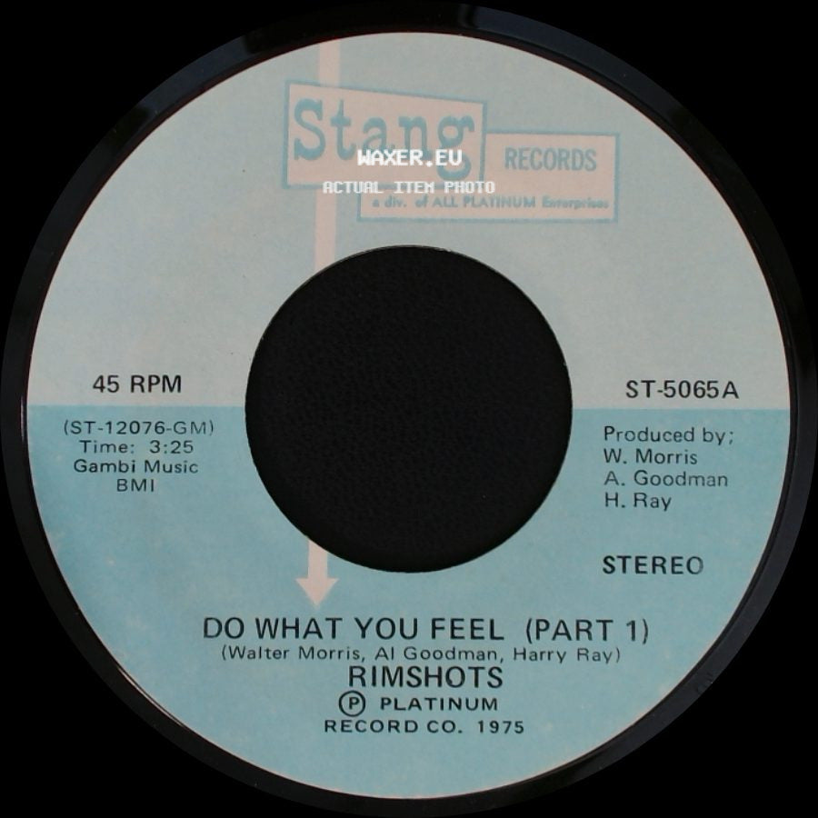 Rimshots - Do What You Feel (Part 1) / Do What You Feel (Part 2) side A