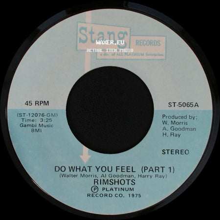 Rimshots - Do What You Feel (Part 1) / Do What You Feel (Part 2) side A