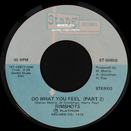 Rimshots - Do What You Feel (Part 1) / Do What You Feel (Part 2) side B