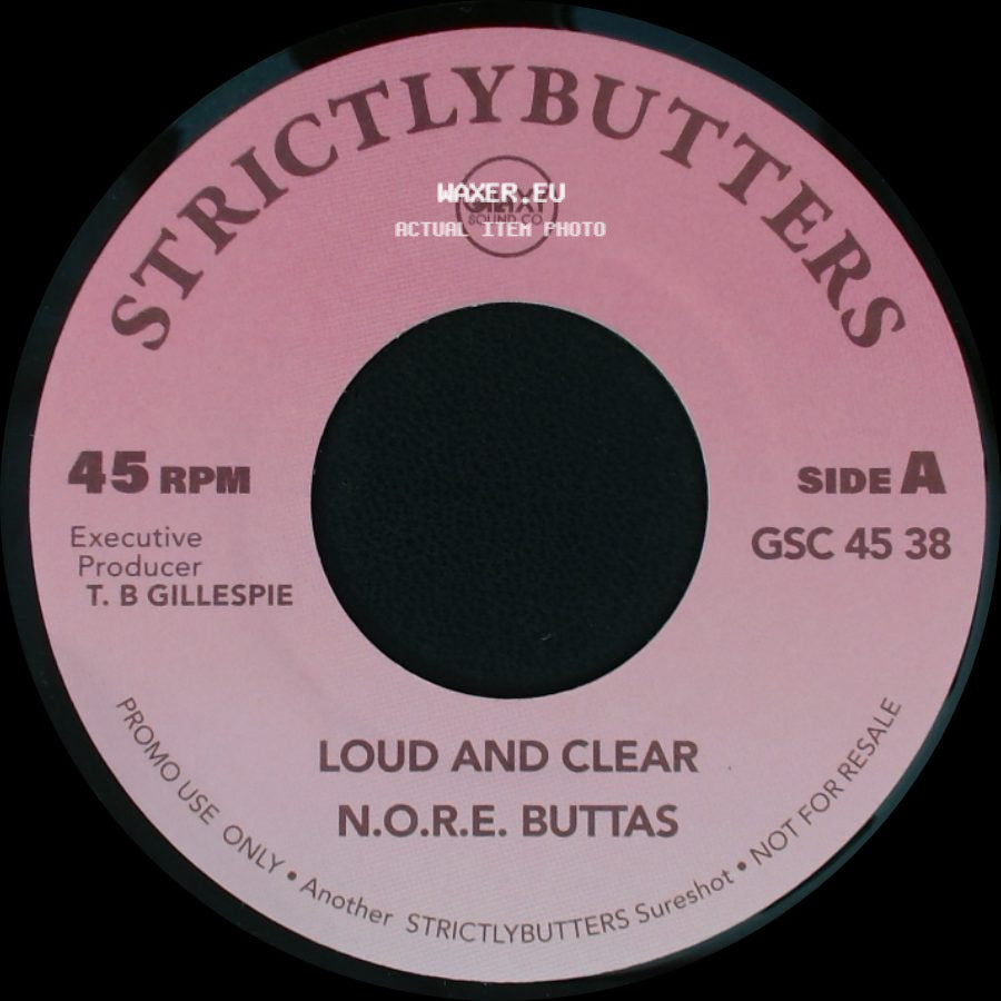 N.O.R.E. Buttas - Loud And Clear / Cherry Blossoms (Love Notes) side A