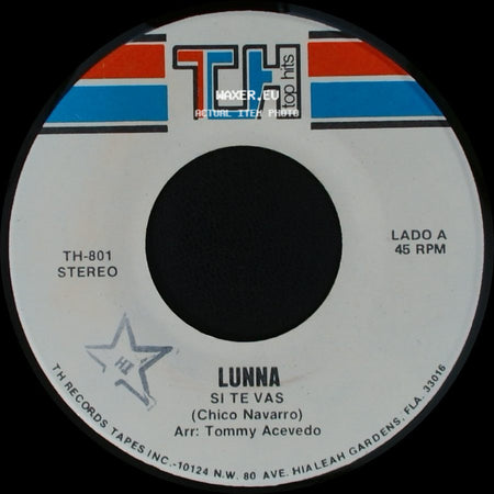 Lunna - Si Te Vas / Solo Quiero Ser side A
