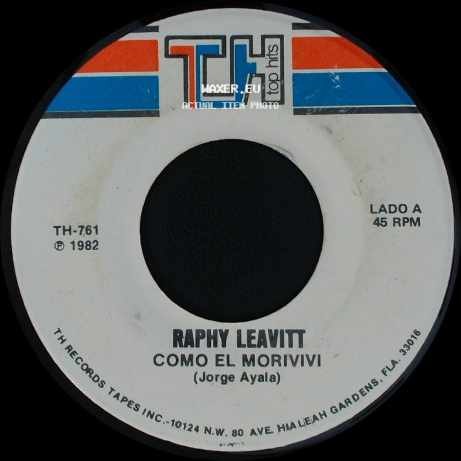 Raphy Leavitt - Como El Morivivi / Esos Que Se Van side A