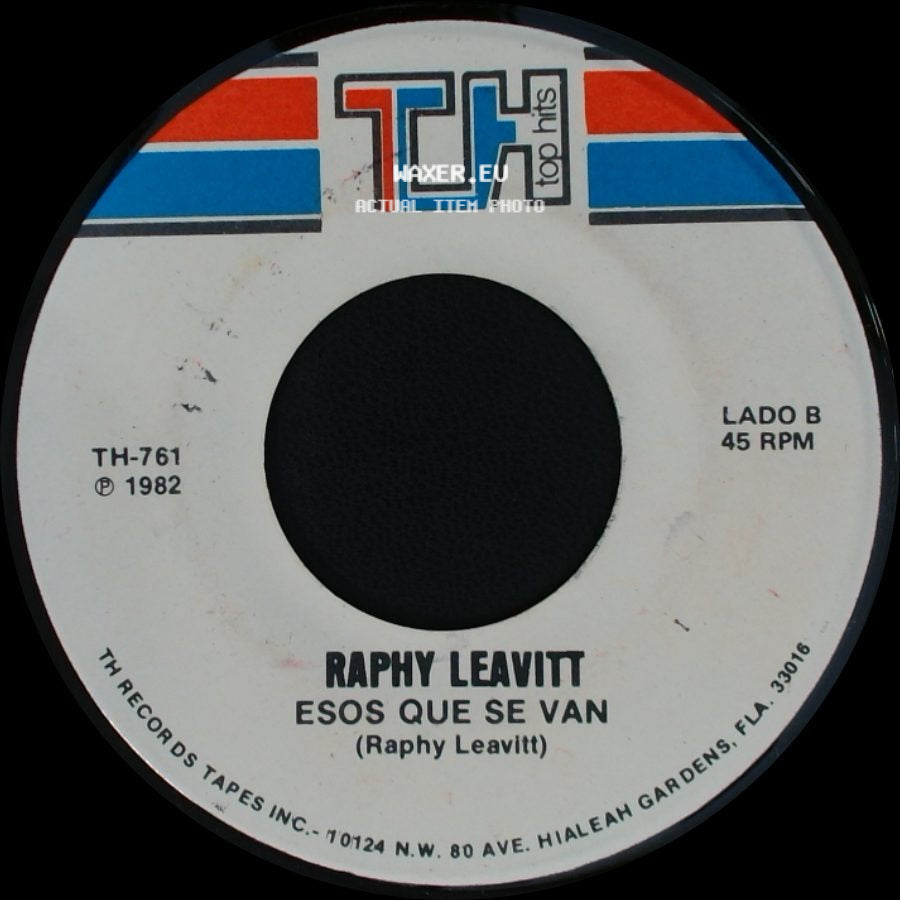 Raphy Leavitt - Como El Morivivi / Esos Que Se Van side B