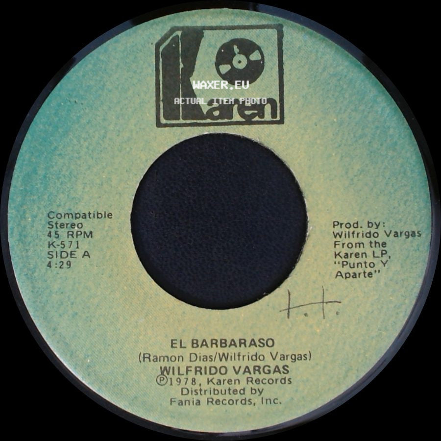 Wilfrido Vargas - El Barbaraso / Sara side A