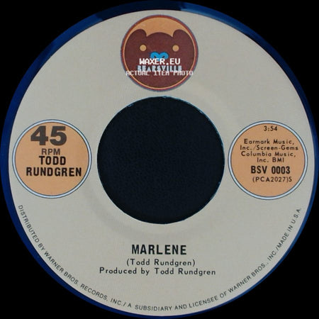 Todd Rundgren - I Saw The Light / Marlene side B