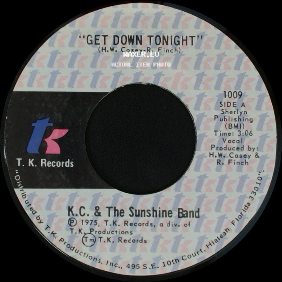 K.C. & The Sunshine Band - Get Down Tonight / You Don't Know side A