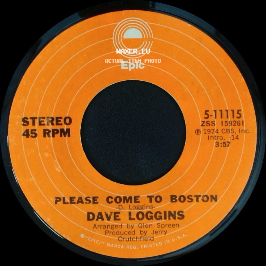 Dave Loggins - Please Come To Boston / Let Me Go Now side A