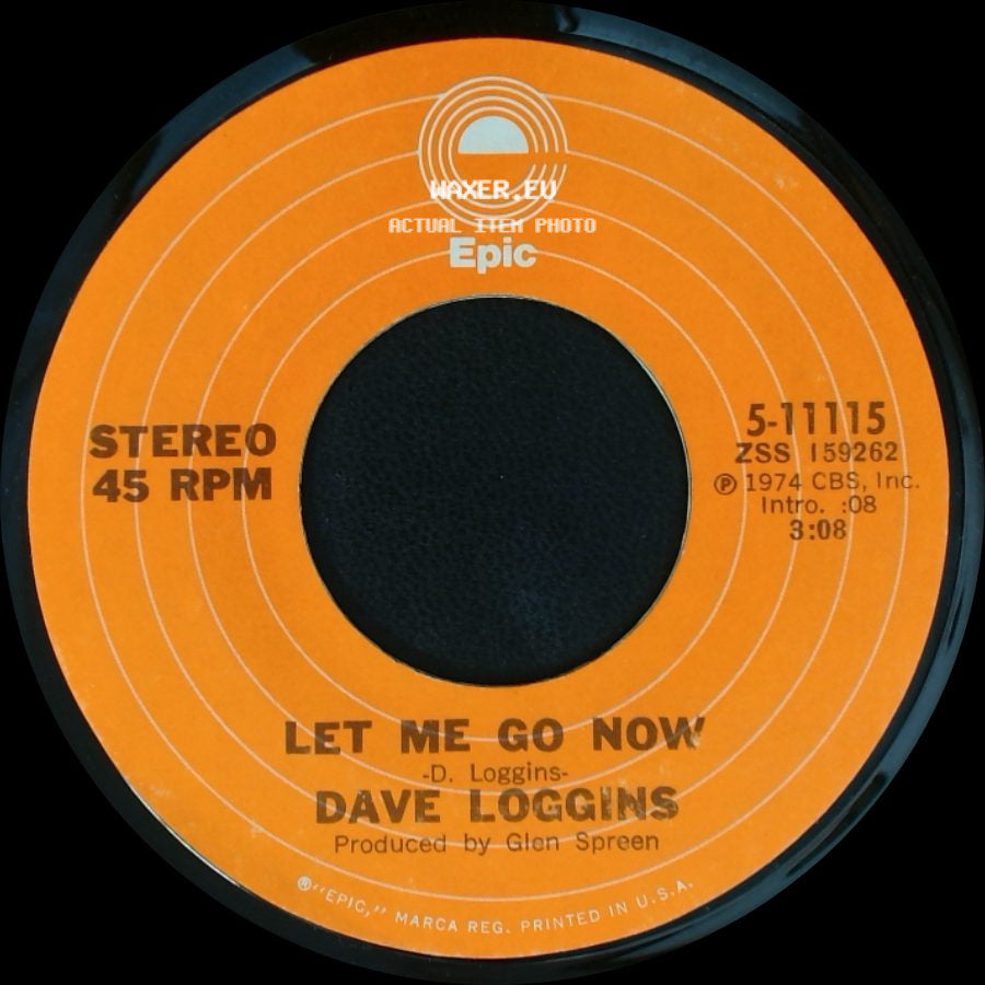 Dave Loggins - Please Come To Boston / Let Me Go Now side B
