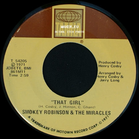 Smokey Robinson & The Miracles - That Girl / I Don't Blame You At All side A