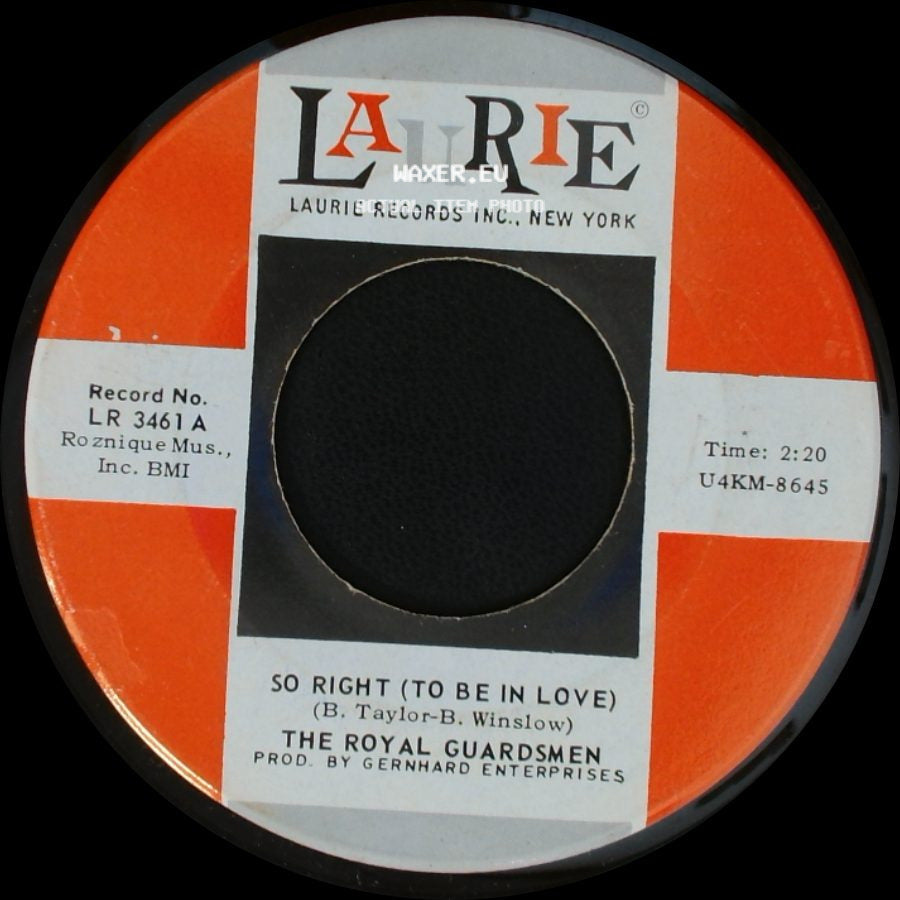 The Royal Guardsmen - So Right (To Be In Love) / Baby Let's Wait side A