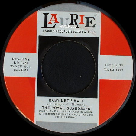 The Royal Guardsmen - So Right (To Be In Love) / Baby Let's Wait side B