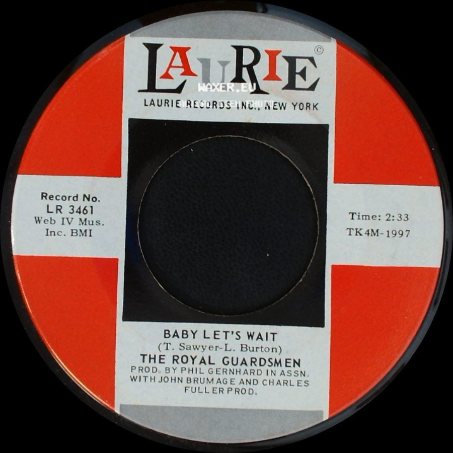 The Royal Guardsmen - So Right (To Be In Love) / Baby Let's Wait side B