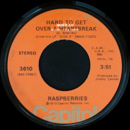 Raspberries - Hard To Get Over A Heartbreak / Tonight side A