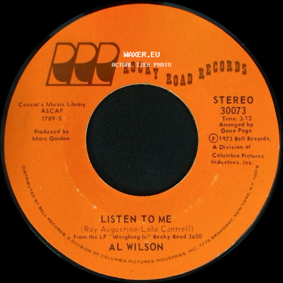 Al Wilson - Show And Tell / Listen To Me side B