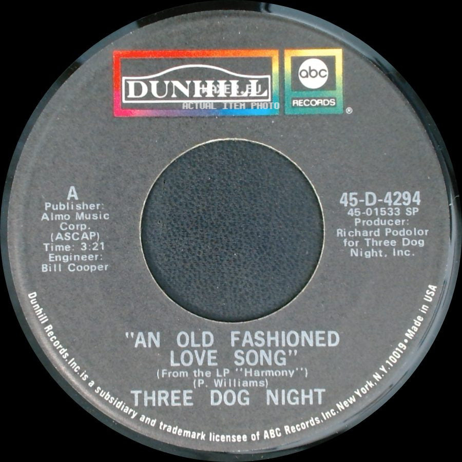 Three Dog Night - An Old Fashioned Love Song / Jam side A