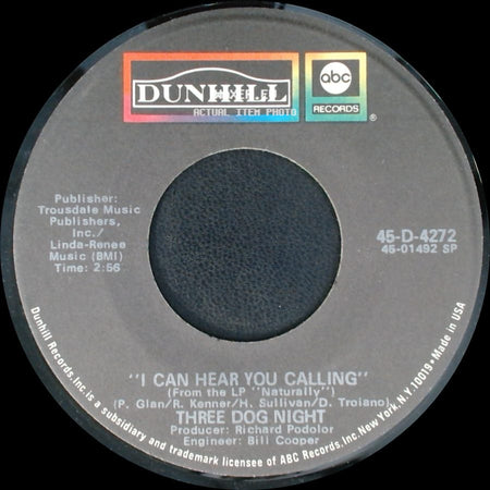 Three Dog Night - Joy To The World / I Can Hear You Calling side B