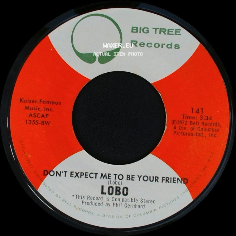 Lobo - A Simple Man / Don't Expect Me To Be Your Friend side B
