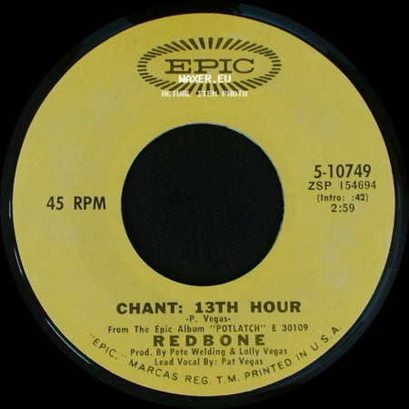Redbone - Chant: 13Th Hour / The Witch Queen Of New Orleans side A