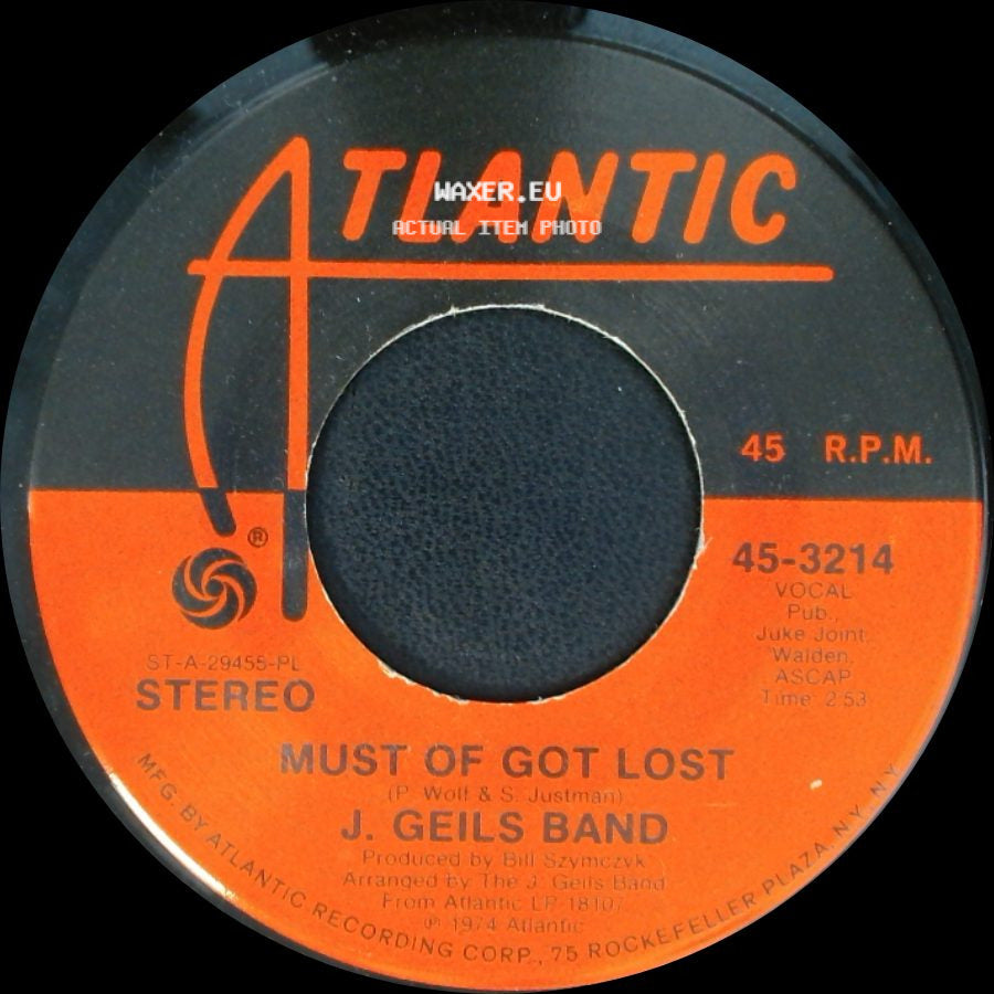 J. Geils Band - Funky Judge / Must Of Got Lost side B