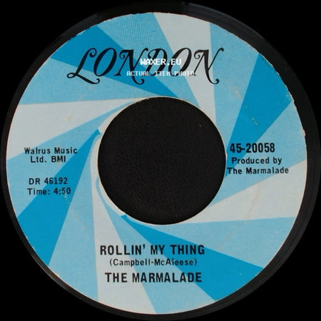 The Marmalade - Reflections Of My Life / Rollin' My Thing side B