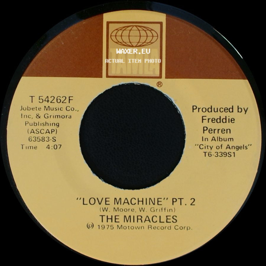 The Miracles - Love Machine Pt. 1 / Love Machine Pt. 2 side B