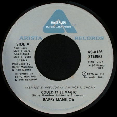 Barry Manilow - Could It Be Magic / I Am Your Child side A
