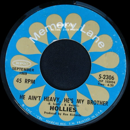 Hollies - He Ain't Heavy, He's My Brother / Carrie-Anne side A