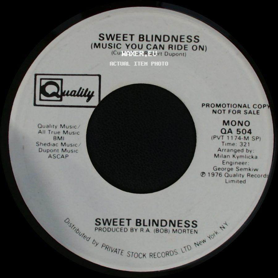 Sweet Blindness - (Music You Can Ride On) / (Music You Can Ride On) side B