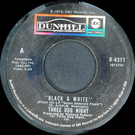 Three Dog Night - Black & White / Freedom For The Stallion side A