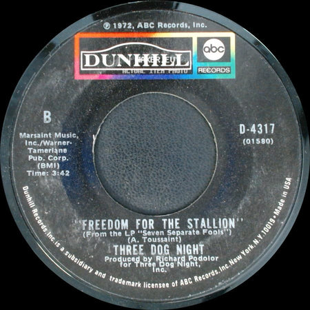 Three Dog Night - Black & White / Freedom For The Stallion side B