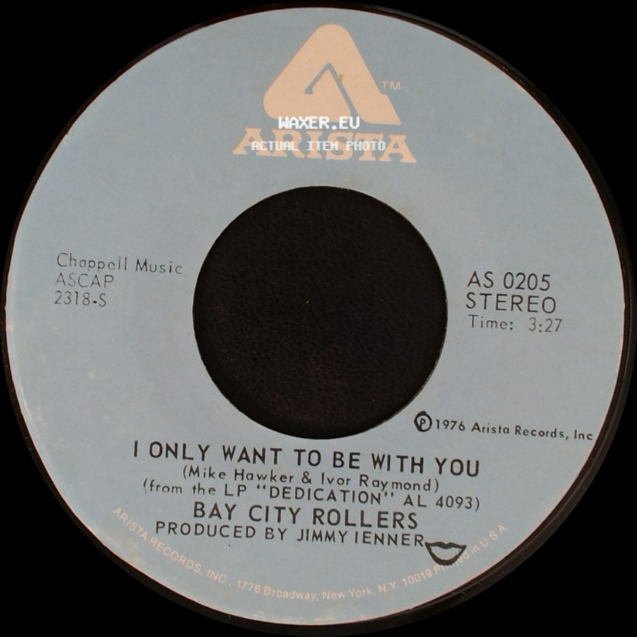 Bay City Rollers - I Only Want To Be With You / Write A Letter side A