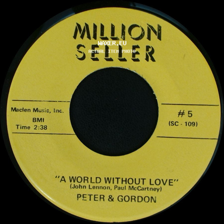 Peter & Gordon - Nobody I Know / A World Without Love side B