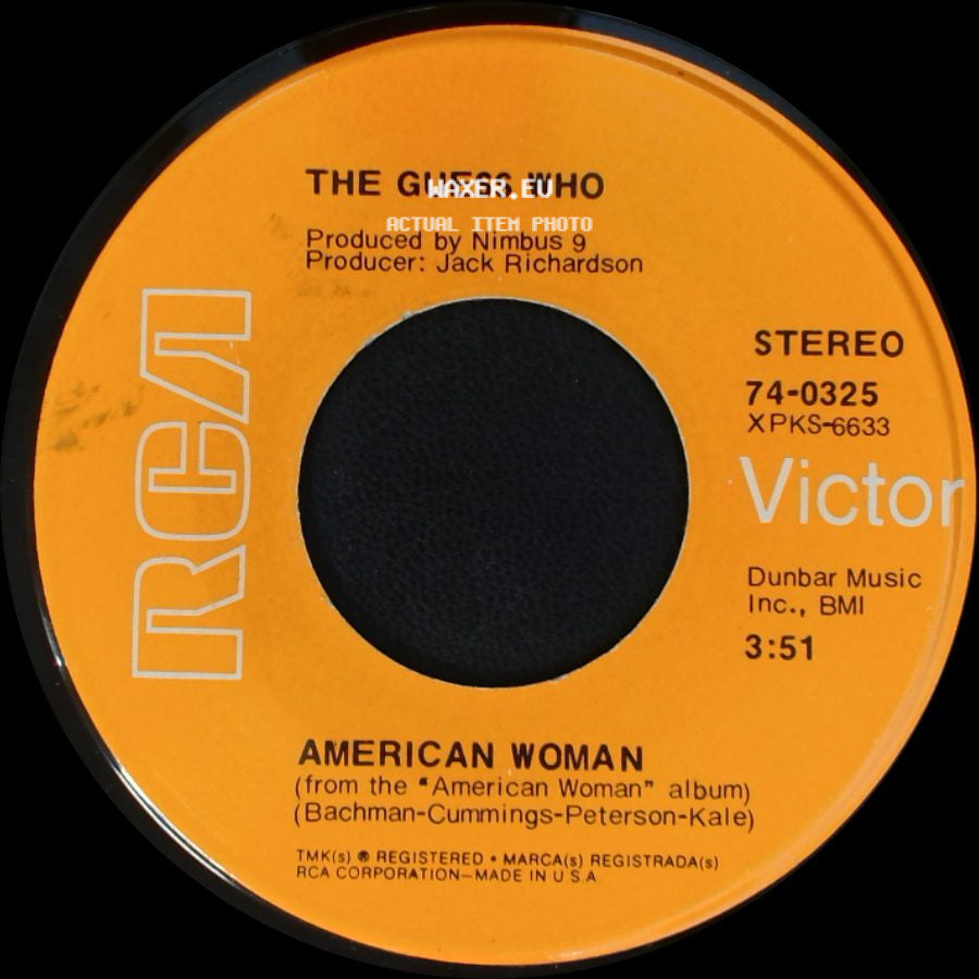 The Guess Who - No Sugar Tonight / American Woman side B
